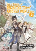 Cover-Bild zum Titel 'Isekai Tensei: Recruited to Another World: Omnibus 2 (Light Novel)' von 'Kenichi'