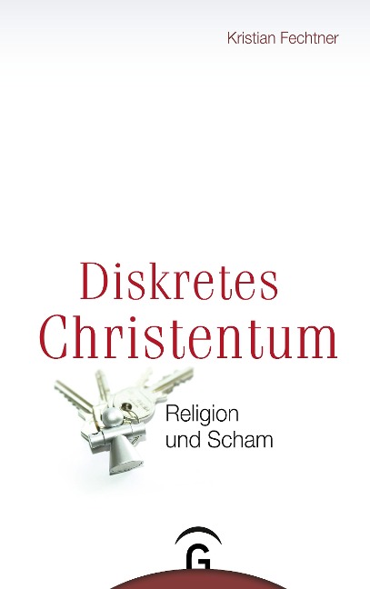 Diskretes Christentum - Kristian Fechtner