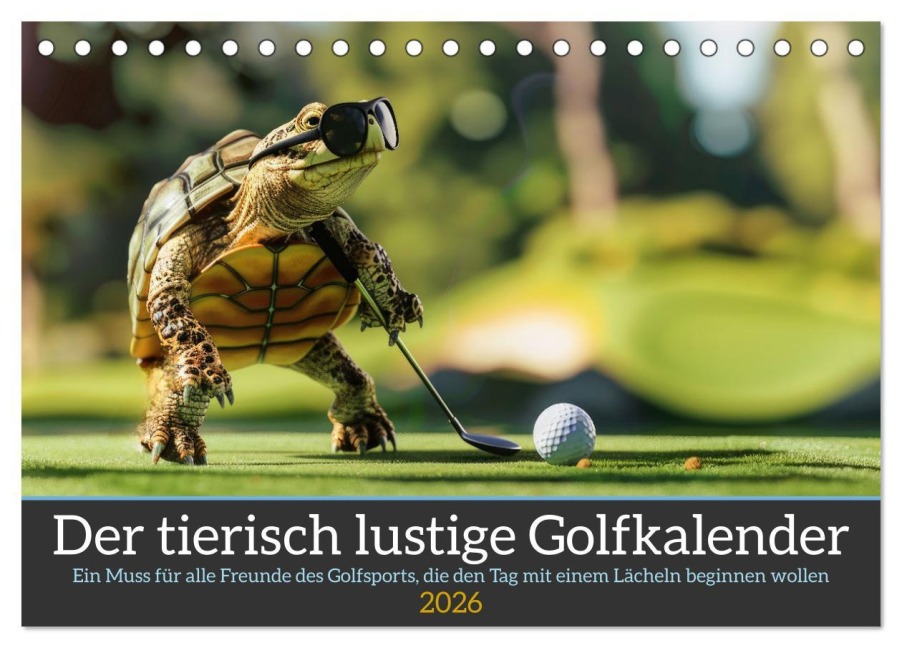 Der tierisch lustige Golfkalender (Tischkalender 2026 DIN A5 quer), CALVENDO Monatskalender - Peter Rübsamen