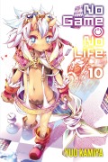 Cover-Bild zum Titel 'No Game No Life, Vol. 10 (Light Novel)' von 'Yuu Kamiya'