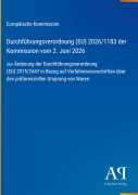Cover-Bild zum Titel 'Durchführungsverordnung (EU) 2026/1183 der Kommission vom 2. Juni 2026' von 'Europäische Kommission'
