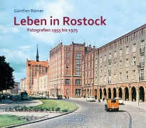 Cover-Bild zum Titel 'Leben in Rostock' von 'Günther Römer'