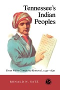 Cover-Bild zum Titel 'Tennessee's Indian Peoples' von 'Ronald N Satz'