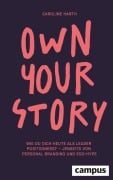 Cover-Bild zum Titel 'Own Your Story' von 'Caroline Harth'