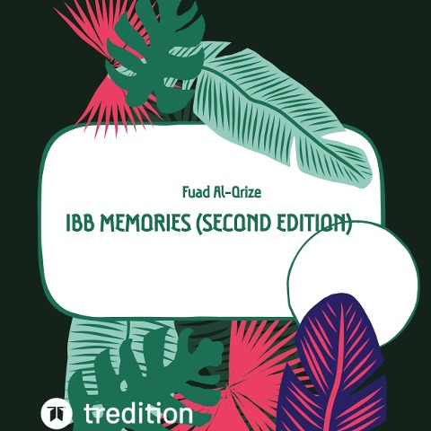 Ibb Memories (Second edition) - Fuad Al-Qrize