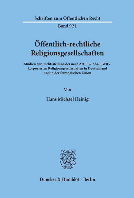Öffentlich-rechtliche Religionsgesellschaften. - Hans Michael Heinig