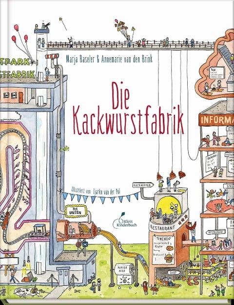 Die Kackwurstfabrik - Marja Baseler, Annemarie van den Brink