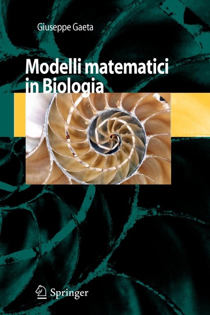 Modelli Matematici in Biologia - Giuseppe Gaeta