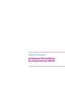 pratiques formatives du comportement affectif - André Dt Goessens