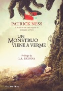 Cover-Bild zum Titel 'Un Monstruo Viene a Verme / A Monster Calls: Inspired by an Idea from Siobhan Dowd ?' von 'Patrick Ness'