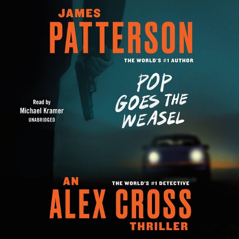 Pop Goes the Weasel - James Patterson