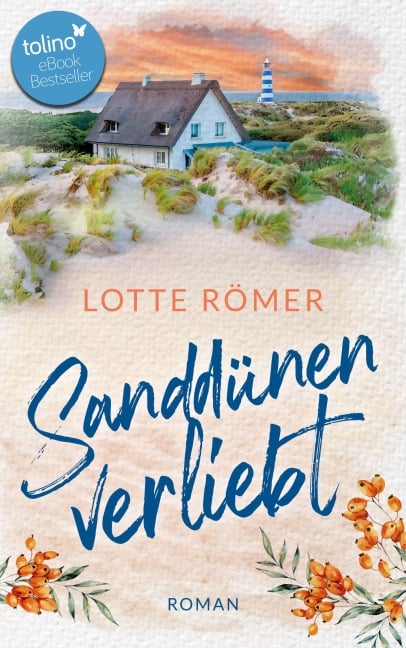 Sanddünenverliebt - Lotte Römer