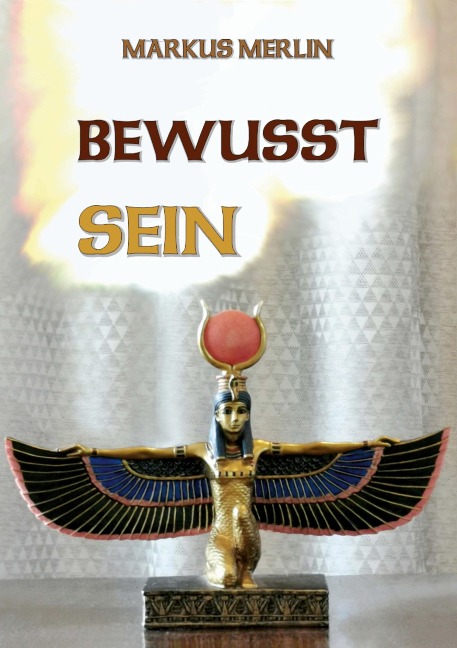 Bewusst Sein - Markus Merlin