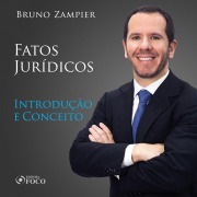 Cover-Bild zum Titel 'Direito Civil - Parte geral - Fatos Jurídicos: introdução e conceito' von 'Bruno Zampier'