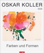 Cover-Bild zum Titel 'Oskar Koller - Farben und Formen Kalender 2026 - Farben und Formen' von ''
