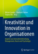 Cover-Bild zum Titel 'Kreativität und Innovation in Organisationen' von ''