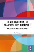 Cover-Bild zum Titel 'Rendering Chinese Classics into English II' von 'Pan Wenguo'