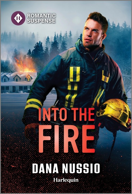 Into the Fire - Dana Nussio