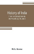 History of India - H. G. Keene