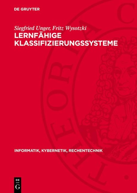 Lernfähige Klassifizierungssysteme - Siegfried Unger, Fritz Wysotzki