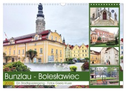 Cover-Bild zum Titel 'Bunzlau - Boleslawiec - Ein Stadtspaziergang (Wandkalender 2026 DIN A3 quer), CALVENDO Monatskalender' von 'Gisela Kruse'