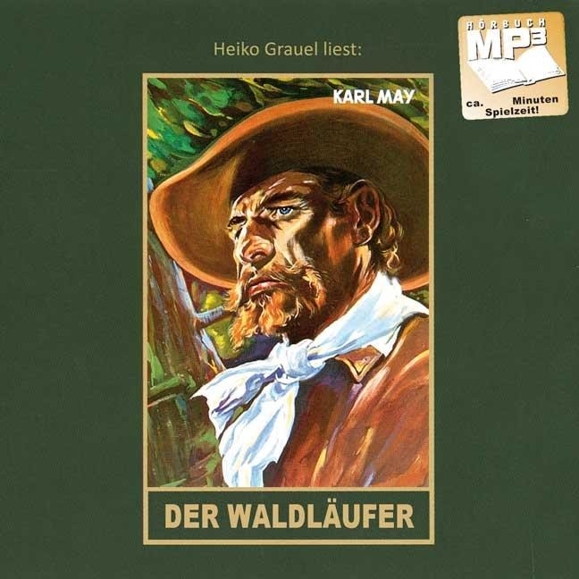 Der Waldläufer - Karl May