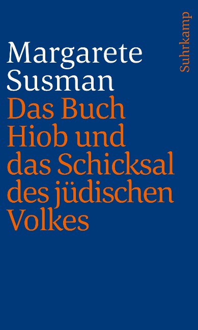 Das Buch Hiob und das Schicksal des jüdischen Volkes - Margarete Susman