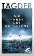 Cover-Bild zum Titel 'Die Farbe des Schattens' von 'Susanne Tägder'