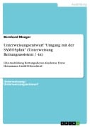 Unterweisungsentwurf "Umgang mit der SAM®Splint" (Unterweisung Rettungsassistent / -in) - Bernhard Mezger