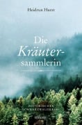 Cover-Bild zum Titel 'Die Kräutersammlerin' von 'Heidrun Hurst'