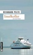 Cover-Bild zum Titel 'Inselkoller' von 'Reinhard Pelte'