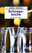Cover-Bild zum Titel 'Schnapsleiche' von 'Sabine Trinkaus'