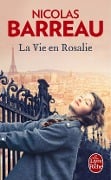 La vie en Rosalie - Nicholas Barreau