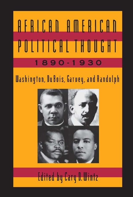 African American Political Thought, 1890-1930 - 