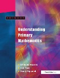 Cover-Bild zum Titel 'Understanding Primary Mathematics' von 'Christine Hopkins, Sandy Pepperell, Ann Pope'