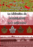 Cover-Bild zum Titel 'La libération de Marcelcave, le 08 août 1918' von 'Philippe Gruit'