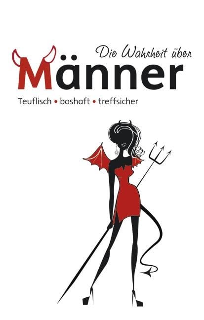 Die Wahrheit über Männer - 