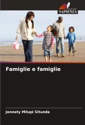 Cover-Bild zum Titel 'Famiglie e famiglie' von 'Jennety Milupi Situnda'