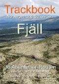 Cover-Bild zum Titel 'Trackbook Norwegen und Schweden - Fjäll' von 'Matthias Göttenauer, Melina Lindenblatt'