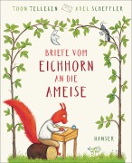 Cover-Bild zum Titel 'Briefe vom Eichhorn an die Ameise' von 'Toon Tellegen'