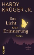 Cover-Bild zum Titel 'Das Licht der Erinnerung' von 'Hardy Krüger Jr.'