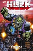 Hulk: Dystopia - Peter David, George Perez, Dale Keown