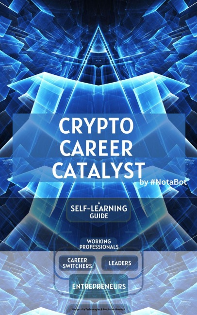 Cryptocurrency Career Catalyst - Notabot