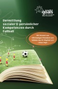 Cover-Bild zum Titel 'Vermittlung sozialer und persönlicher Kompetenzen durch Fußball' von 'Patric Vaihinger, Julia Hofmann'