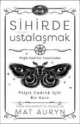 Sihirde Ustalasmak - Mat Auryn