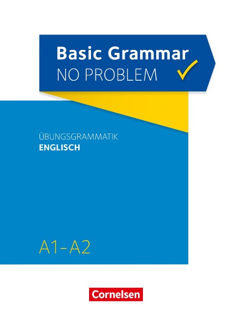 Basic Grammar no problem / A1/A2 - Übungsgrammatik Englisch - Christine House