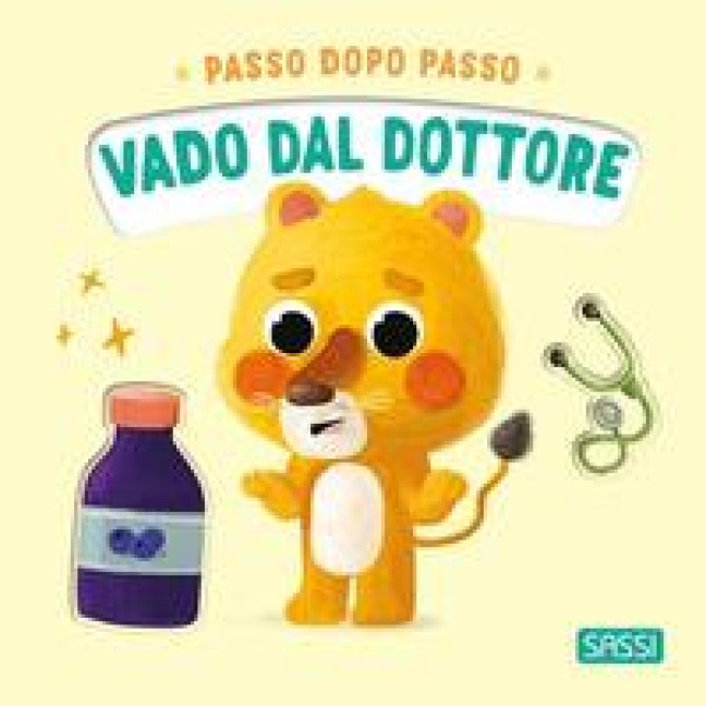 Vado dal dottore. Passo dopo passo - Giulia Pesavento