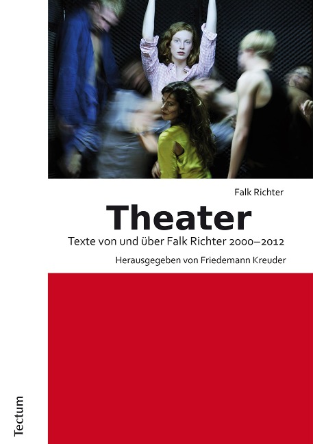 Theater - Falk Richter