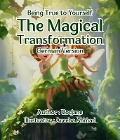 The Magical Transformation German Version - Ro Jane