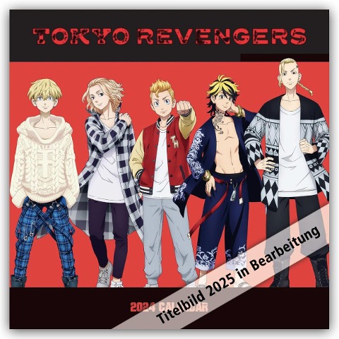 Tokyo Revengers - Kalender 2025 - Wandkalender - Danilo Promotion Ltd